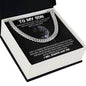 To My Son | I Will Always Love You - Cuban Link Chain