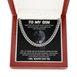 To My Son | I Will Always Love You - Cuban Link Chain