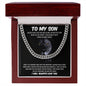 To My Son | I Will Always Love You - Cuban Link Chain